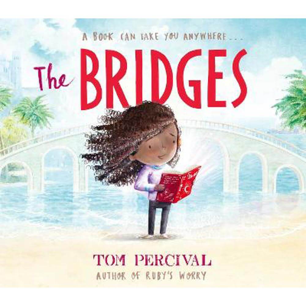 The Bridges (Paperback) - Tom Percival